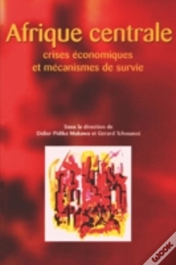 Capa do artigo Afrique Centrale. Crises, Economiques Et Mecanismes De Survie