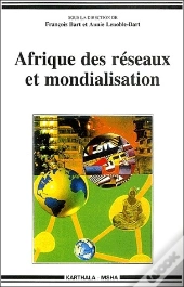 Afrique Des Réseaux Et Mondialisation