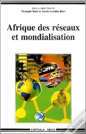 Capa do artigo Afrique Des Réseaux Et Mondialisation