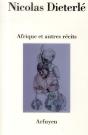 Afrique Et Autres Recits - Preview
