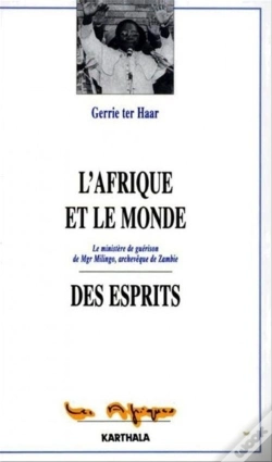 Capa do artigo Afrique Et Le Monde Des Esprits. Le Ministère De Guérison De Mgr Milingo (L')