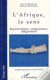 Capa do artigo Afrique, Le Sens ; Représentations, Configurations, Défigurations