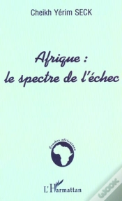 Capa do artigo Afrique ; Le Spectre De L