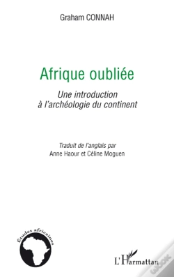 Capa do artigo Afrique Oubliée ; Une Introduction À L'Archéologie Du Continent