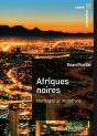Afriques Noires - Preview