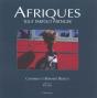 Afriques ; Tout Partout Partager - Preview
