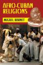 Afro-Cuban Religions - Preview