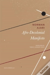 Afro-Decolonial Manifesto