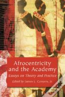 Afrocentricity And The Academy