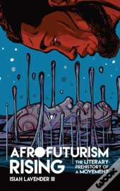 Afrofuturism Rising