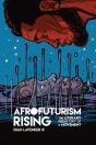 Afrofuturism Rising - Preview