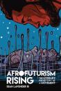 Afrofuturism Rising - Preview