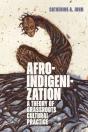 Afroindigenization - Preview