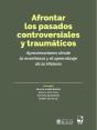 Afrontar Los Pasados Controversiales Y Traumáticos - Preview