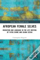 Afropean Female Selves