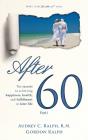 After 60: The Secrets To Achieving Happi - Preview