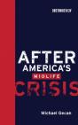 After America'S Midlife Crisis - Preview