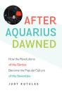 After Aquarius Dawned - Preview