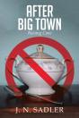 After Big Town - Preview