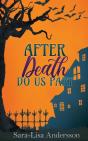 After Death Do Us Part - Preview