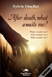 Capa do artigo After Death, What Awaits Me ?