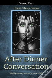 After Dinner Conversation - Season Two
