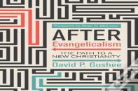 After Evangelicalism