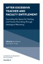 After Excessive Teacher And Faculty Entitlement - Preview