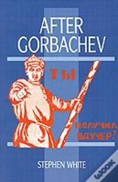 After Gorbachev
