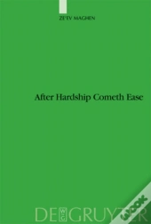 After Hardship Cometh Ease