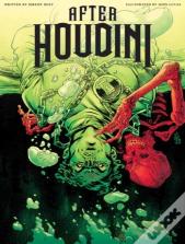 After Houdini, Volume 1