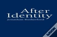 After Identity
