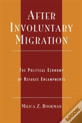 After Involuntary Migration