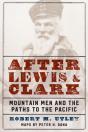After Lewis And Clark - Preview