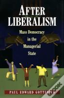 After Liberalism