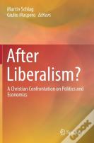 After Liberalism?