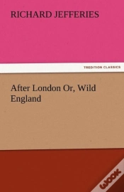 Capa do artigo After London Or, Wild England