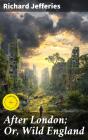 After London; Or, Wild England - Preview