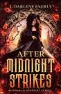 After Midnight Strikes - Preview