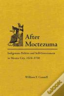 After Moctezuma