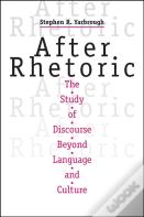After Rhetoric