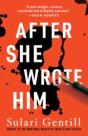 After She Wrote Him - Preview