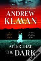 After That, The Dark