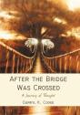 After The Bridge Was Crossed - Preview
