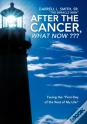 Capa do artigo After The Cancer, What Now ???