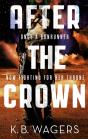 After The Crown - Preview