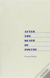 After The Death Of Poetry