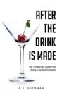 After The Drink Is Made - Preview