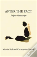 After The Fact: Scripts & Postscripts