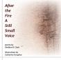 After The Fire A Still Small Voice - Preview